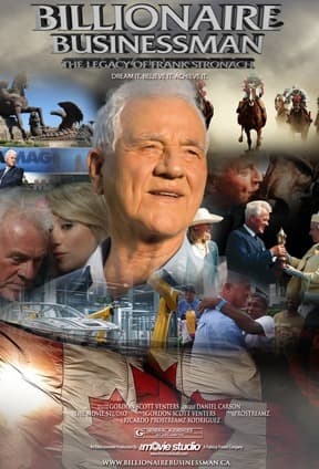 Billionaire Businessman: The Frank Stronach Story